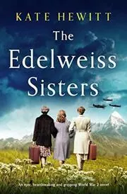 The Edelweiss Sisters
