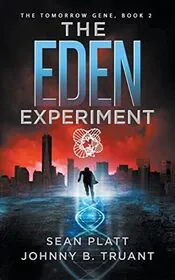 Book cover for "The Eden Experiment" by Sean Platt