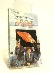 Book cover for "The Edge of Beyond" by Captain WE Johns