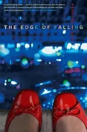 Book cover for "The Edge of Falling" by Rebecca Serle