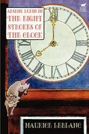 The Eight Strokes of the Clock