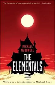 Book cover for "The Elementals" by Michael McDowell