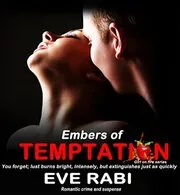 The Embers of Temptation