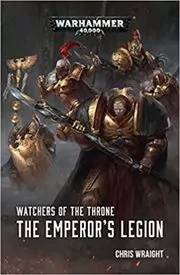 Book cover for "The Emperor's Legion" by Chris Wraight
