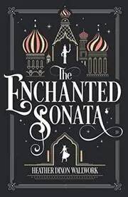 The Enchanted Sonata