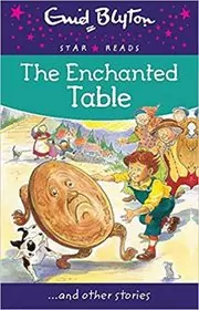 Book cover for "The Enchanted Table" by Enid Blyton