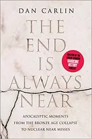 Book cover for "The End Is Always Near"