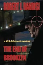 Book cover for "The End of Brooklyn" by Robert J Randisi