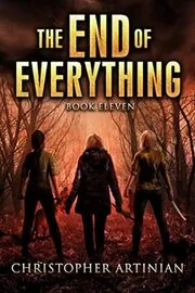 The End of Everything: Book 11