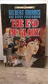 The End of Glory