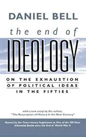 The End of Ideology