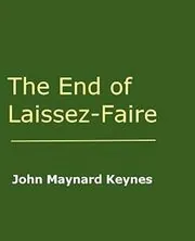 The End of Laissez-Faire