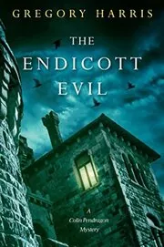 The Endicott Evil