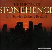 The Enigma of Stonehenge