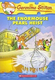 Book cover for "The Enormouse Pearl Heist"
