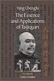 Book cover for "The Essence and Applications of Taijiquan" by Yang Chengfu