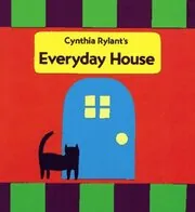 The Everyday House