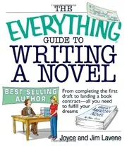 The Everything Guide to Writing a Novel