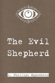 The Evil Shepherd