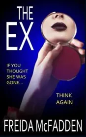 Book cover for "The Ex"