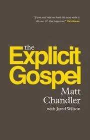 Book cover for "The Explicit Gospel"
