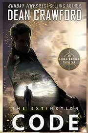 Book cover for "The Extinction Code" by Dean Crawford