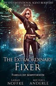 The Extraordinary Fixer