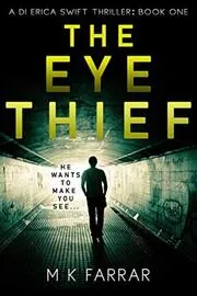 The Eye Thief