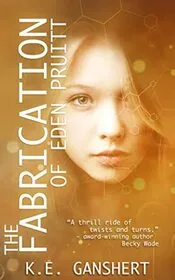 The Fabrication of Eden Pruitt