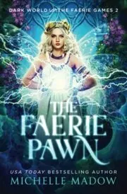 The Faerie Pawn