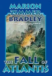 Book cover for "The Fall of Atlantis" by Marion Zimmer Bradley