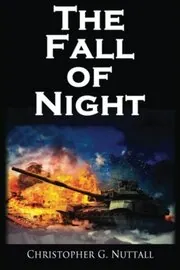 Book cover for "The Fall of Night" by Christopher G Nuttall