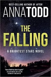 Book cover for "The Falling" by Anna Todd