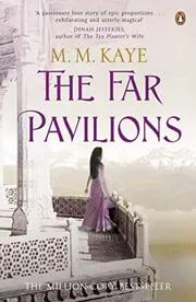 Book cover for "The Far Pavilions" by MM Kaye