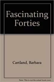 The Fascinating Forties