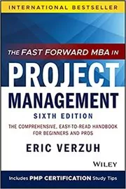Book cover for "The Fast Forward MBA in Project Management" by Eric Verzuh