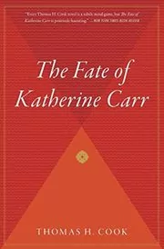 The Fate of Katherine Carr