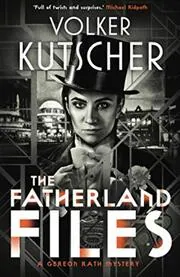 The Fatherland Files