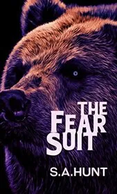 The Fear Suit: A Horror-Comedy Novella