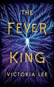 The Fever King