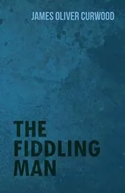 The Fiddling Man