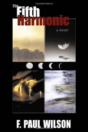Book cover for "The Fifth Harmonic" by F Paul Wilson