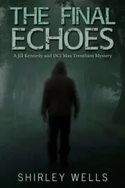 The Final Echoes