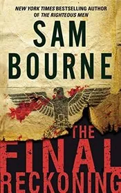 Book cover for "The Final Reckoning" by Sam Bourne