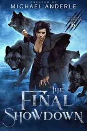 Book cover for "The Final Showdown" by Michael Anderle