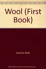 The First Book Of Wool