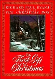 Book cover for "The First Gift of Christmas" by Richard Paul Evans