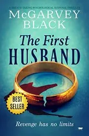 Book cover for "The First Husband" by McGarvey Black