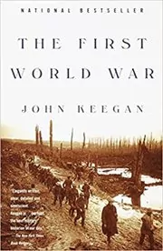 Book cover for "The First World War" by John Keegan
