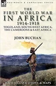 The First World War in Africa 1914-1918